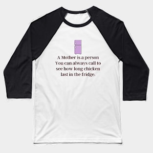 A Mother Baseball T-Shirt